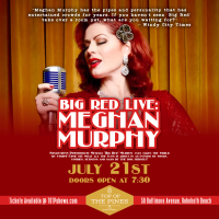 Big Red Meghan Murphy: Big Voice, Big Laughs, Big Red 