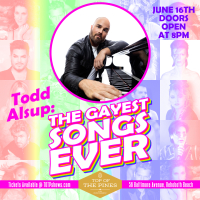 Todd Alsup: Gayest Songs Ever 
