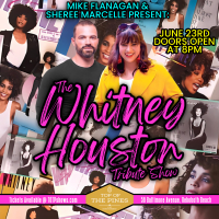 PTown's Mike Flanagan Presents: The Whitney Houston Tribute