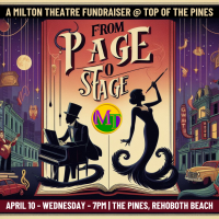 FROM PAGE TO STAGE: A MILTON THEATRE FUNDRAISING SPECTACULAR