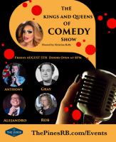 The Kings and Queens of Comedy Show Hosted by: Kristina Kelly 